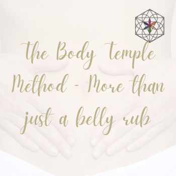 The Body Temple Method – More than just a belly rub